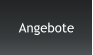 Angebote