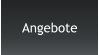 Angebote